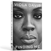  Finding Me: A Memoir, Viola Davis