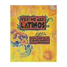  Yes! We Are Latinos: Poems and Prose About the Latino Experience